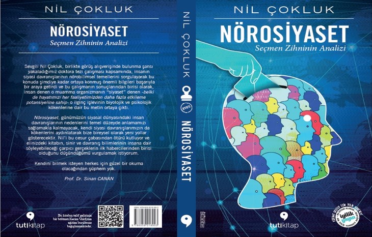 Nörosiyaset Literatüründe Bir İlk: “Nörosiyaset Seçmen Zihninin Analizi" Başlıklı Kitap Yayımlandı